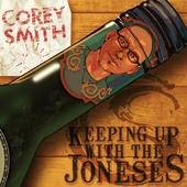 Corey Smith : Keeping Up with the Jones